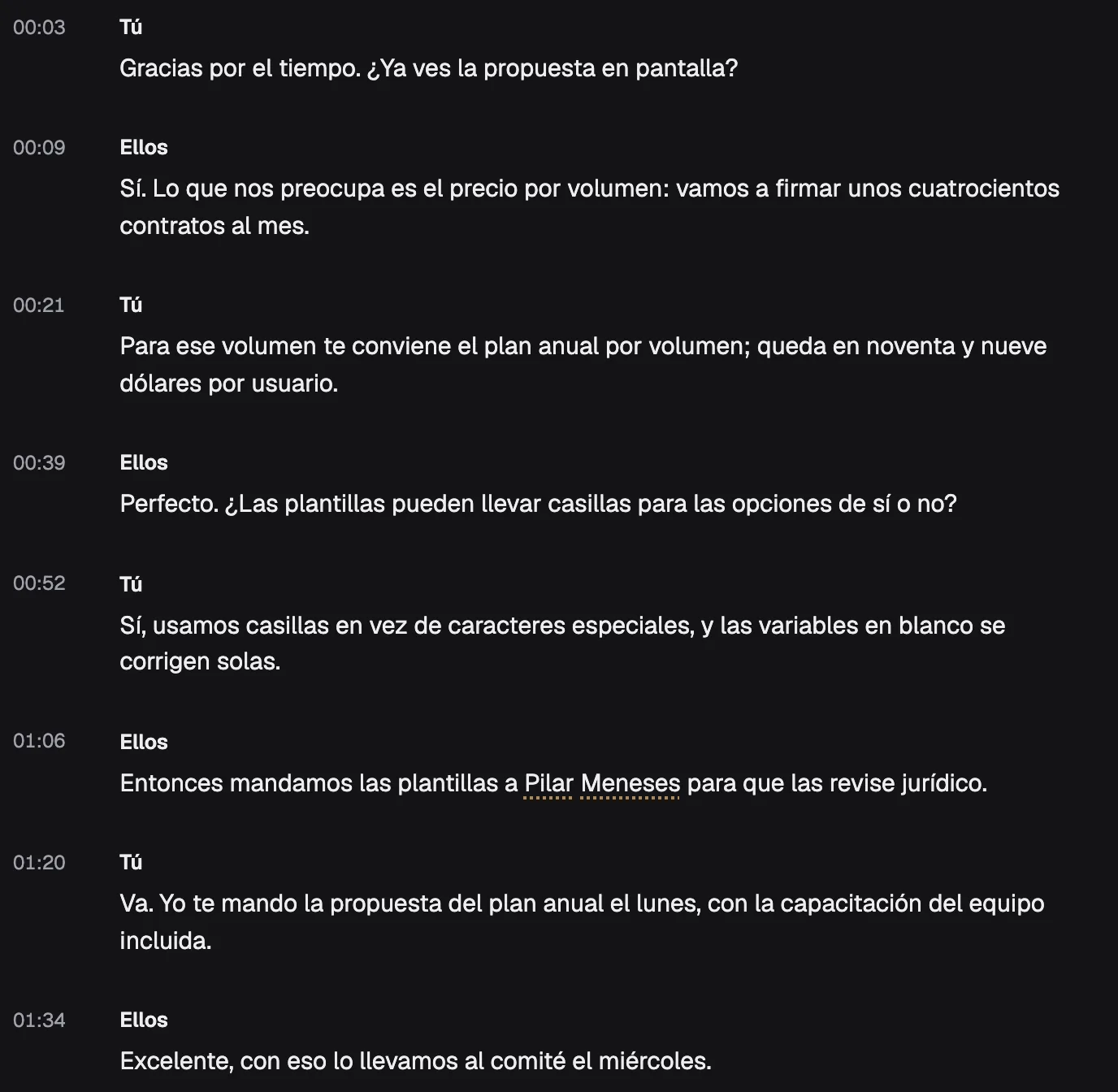 El transcript de una reunión con turnos de Tú y Ellos y su minuto; en el turno de las 01:06, las palabras «Pilar Meneses» van subrayadas con puntos porque el modelo dudó de ellas